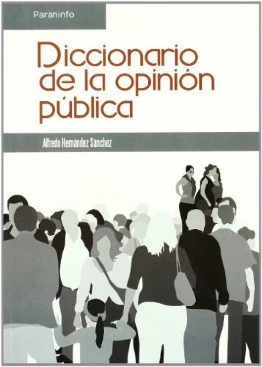 Diccionario De La Opinión Pública Libro