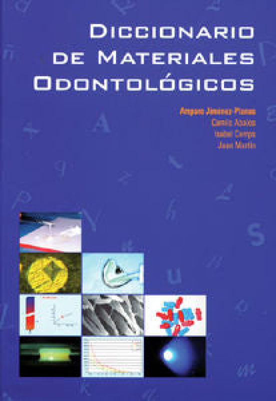 Diccionario De Materiales Odontologicos Libro