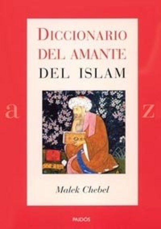 Diccionario Del Amante Islam Libro