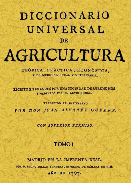 Diccionario Universal De Agricultura (Tomo 1) Libro