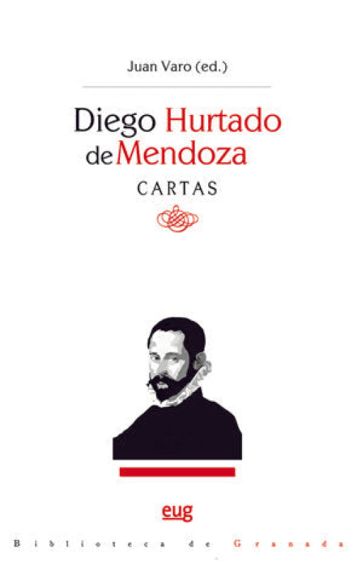 Diego Hurtado De Mendoza. Cartas Libro