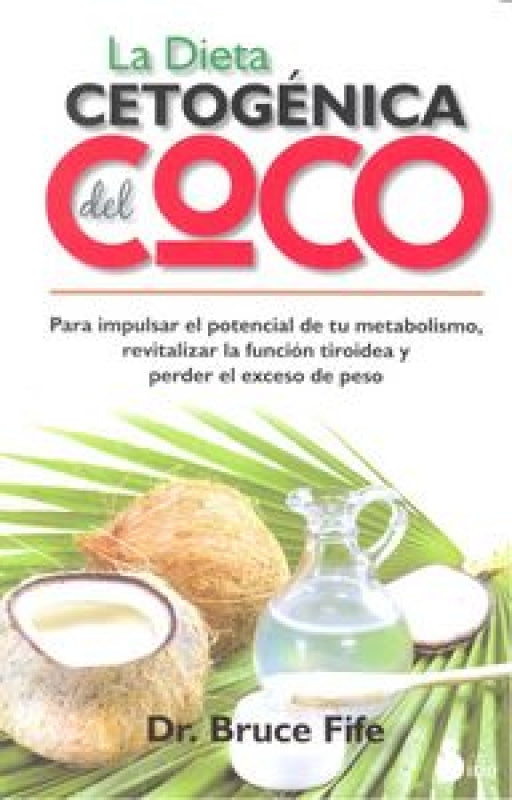 Dieta Cetogenica Del Coco La Libro