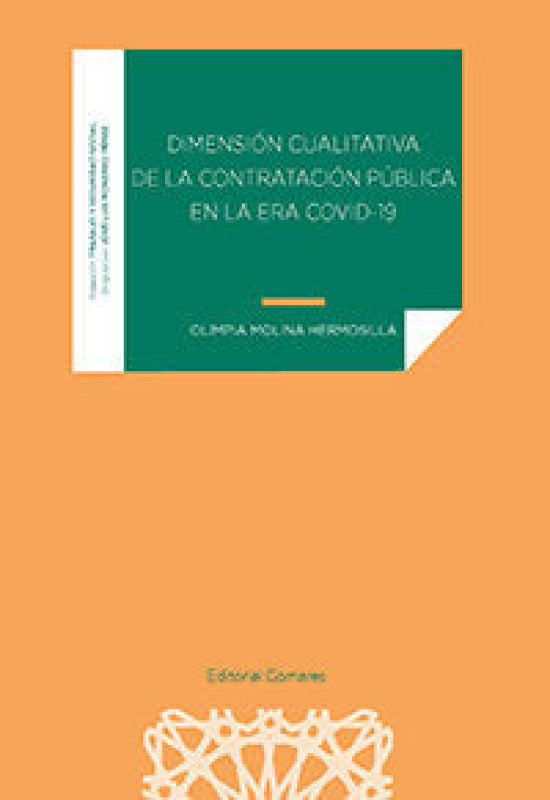 Dimension Cualitativa De La Contratacion Publica En Era Covid-19 Libro