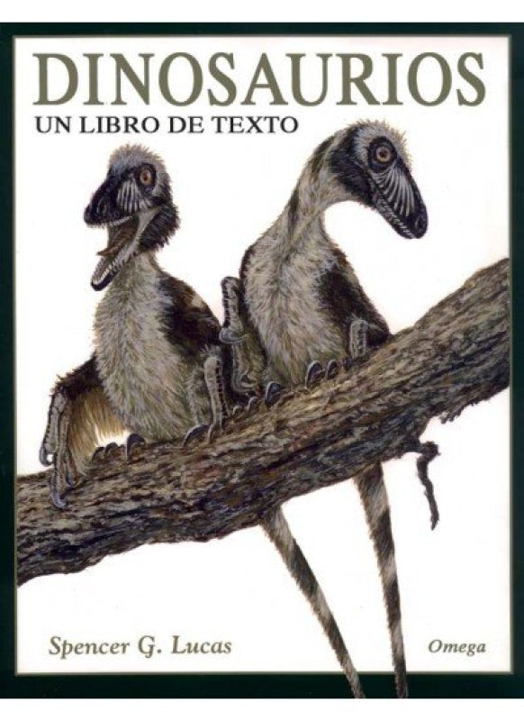 Dinosaurios. Un Libro De Texto Libro