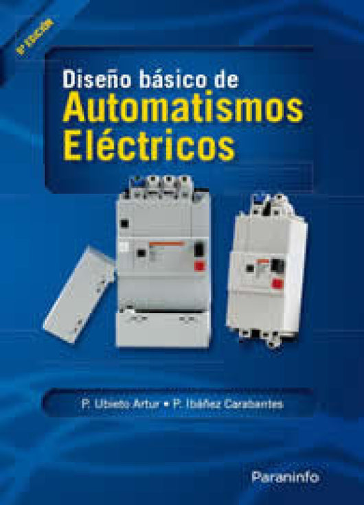 Diseño Básico De Automatismos Eléctricos Libro