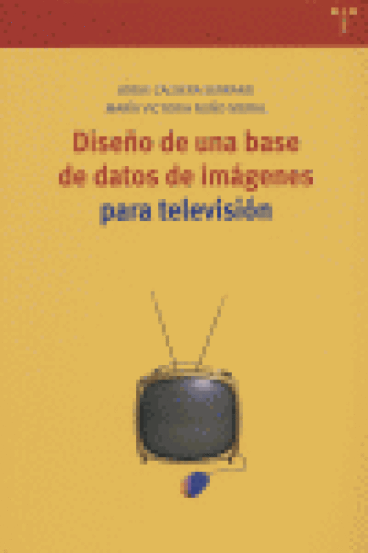 Diseño De Una Base Datos Imágenes Para Televisión Libro