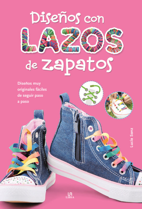 Diseños Con Lazos De Zapatos Libro