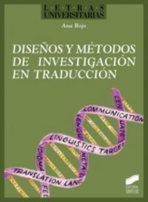 Diseños Y Métodos De Investigación En Traducción Libro