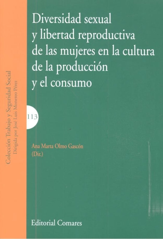 Diversidad Sexual Y Libertad Reproductiva De Las Mujeres En La Cultura Producción El Consumo Libro