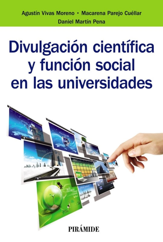 Divulgación Científica Y Función Social En Las Universidades Libro