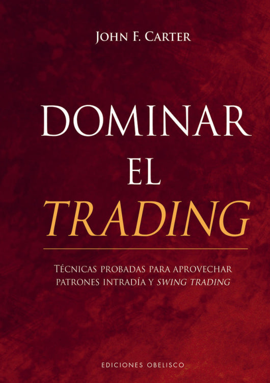 Dominar El Trading Libro