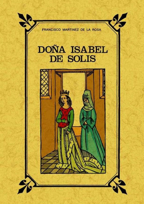 Doña Isabel De Solís Reyna Granada Libro