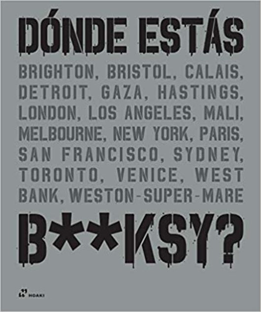 ¿dónde Estás Banksy Libro