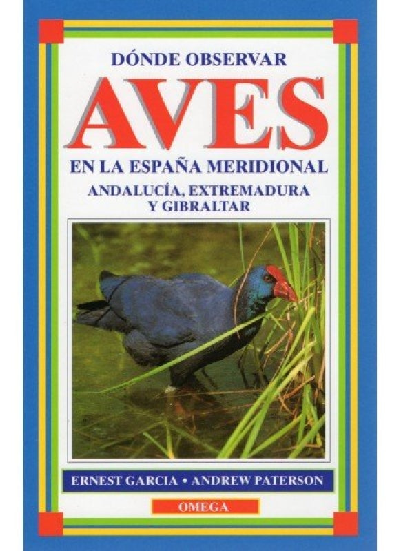 Donde Observar Aves En España Meridional Libro