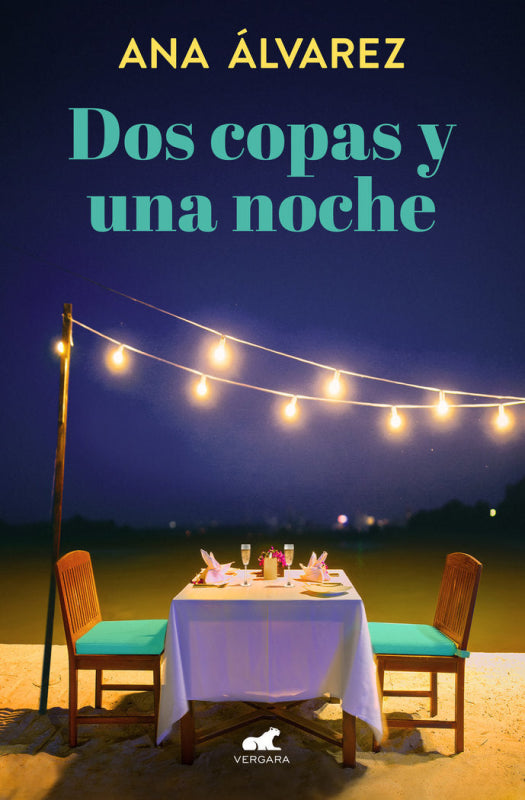 Dos Copas Y Una Noche (Dos Más Dos 1) Libro