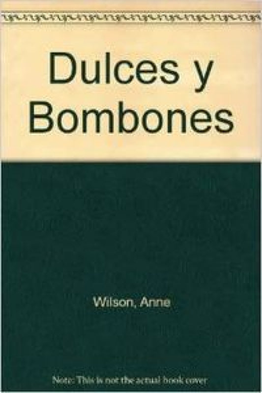 Dulces Y Bombones Libro