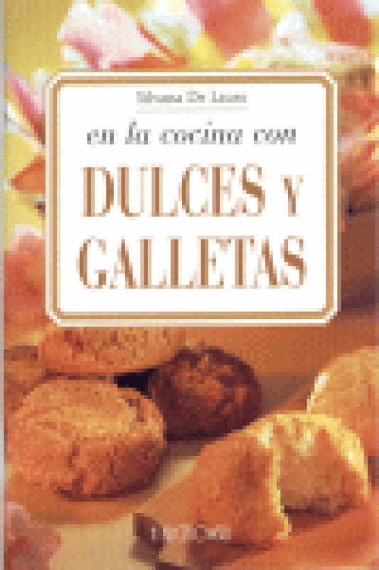 Dulces Y Galletas Libro