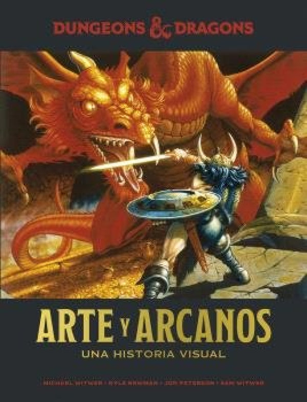 Dungeons & Dragons:  Arte Y Arcanos. Una Historia Visual Libro