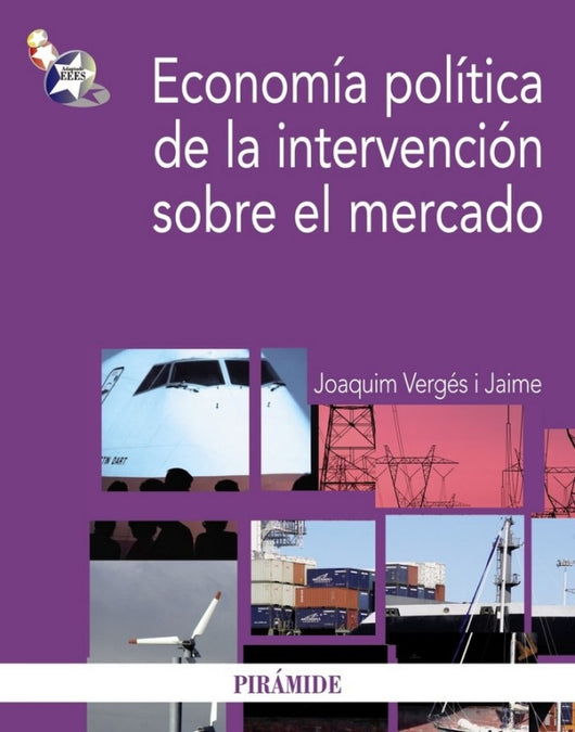 Economía Política De La Intervención Sobre El Mercado Libro