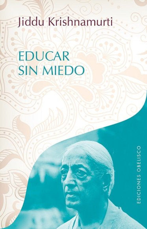 Educar Sin Miedo Libro