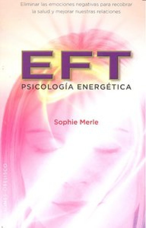 Eft Psicología Energética Libro