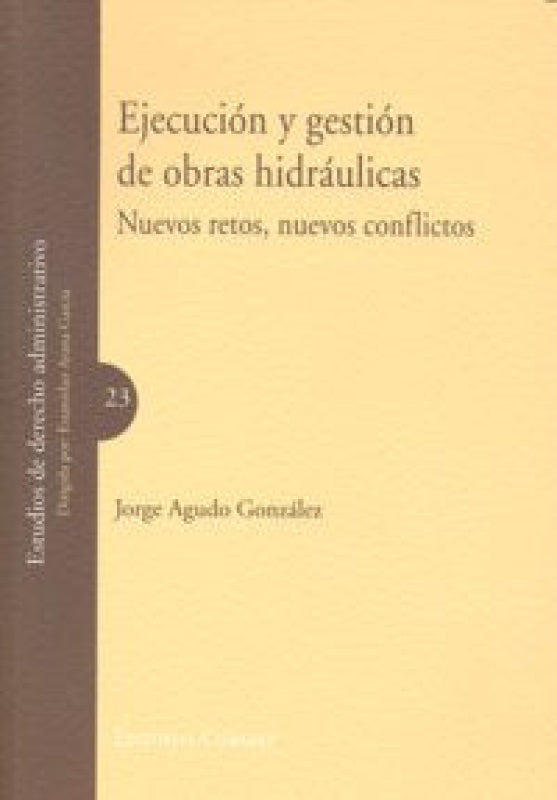 Ejecucion Y Gestion De Obras Hidraulicas Libro