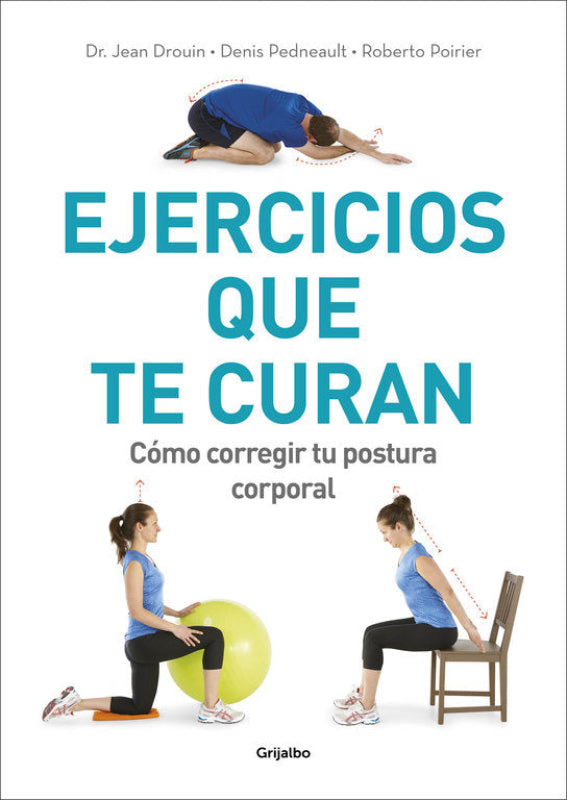 Ejercicios Que Te Curan Libro