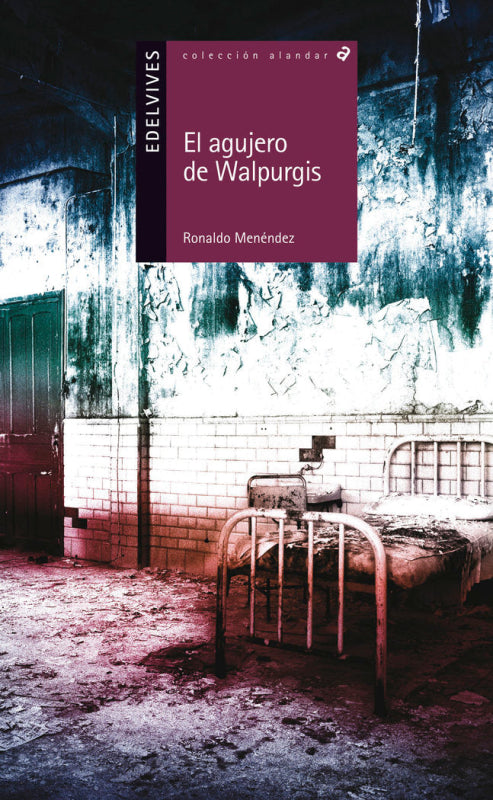 El Agujero De Walpurgis Libro