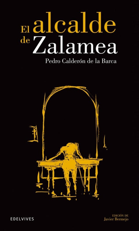 El Alcalde De Zalamea Libro