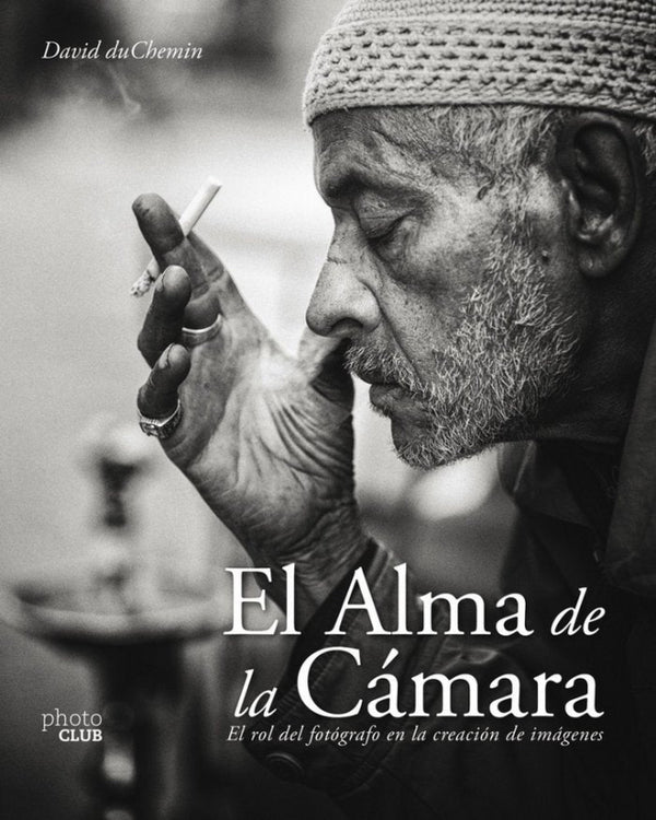 El Alma De La Cámara Libro