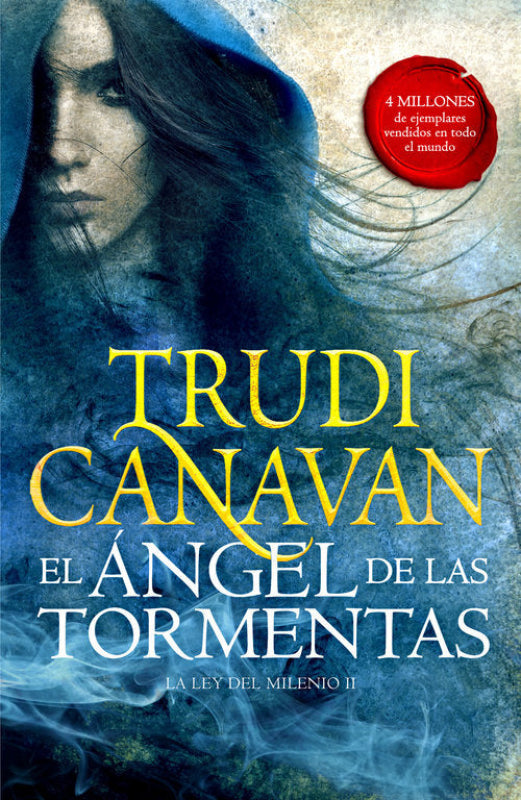 El Ángel De Las Tormentas (La Ley Del Milenio 2) Libro