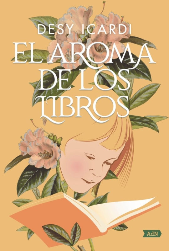 El Aroma De Los Libros (Adn) Libro