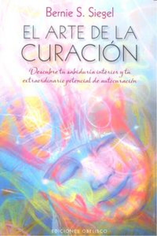 El Arte De La Curación Libro