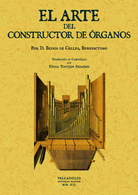 El Arte Del Constructor De Órganos. Libro