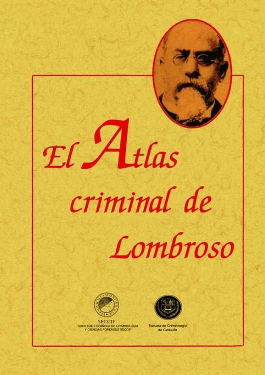 El Atlas Criminal De Lombroso Libro