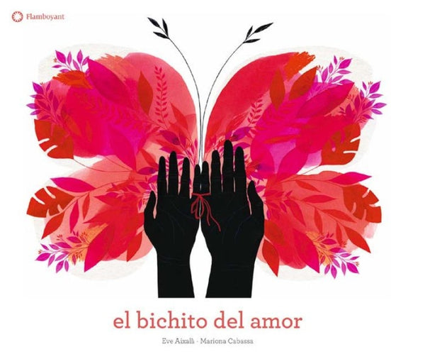 El Bichito Del Amor Libro