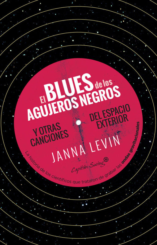 El Blues De Los Agujeros Negros Libro