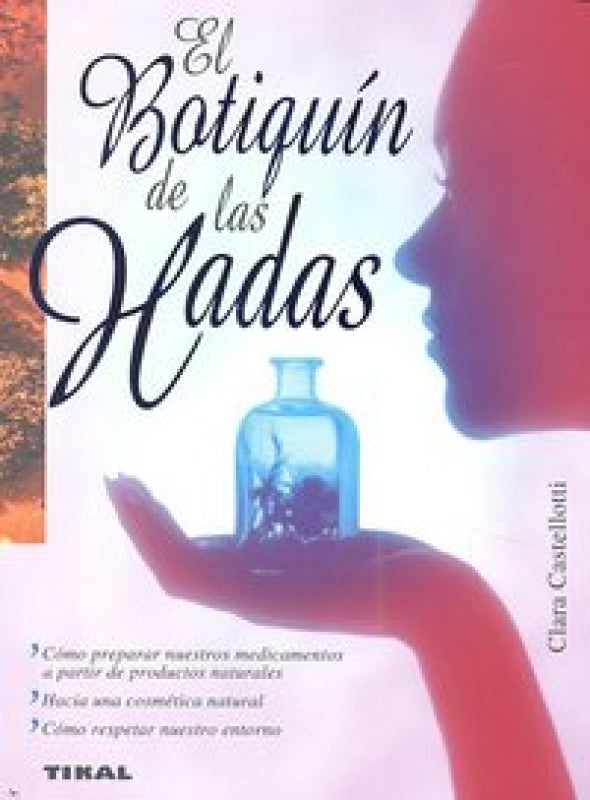 El Botiquín De Las Hadas Libro