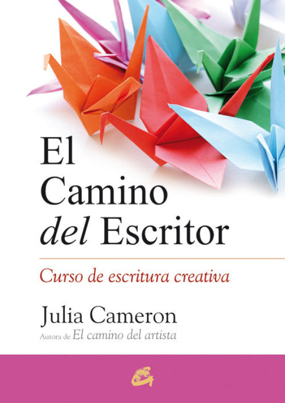 El Camino Del Escritor Libro