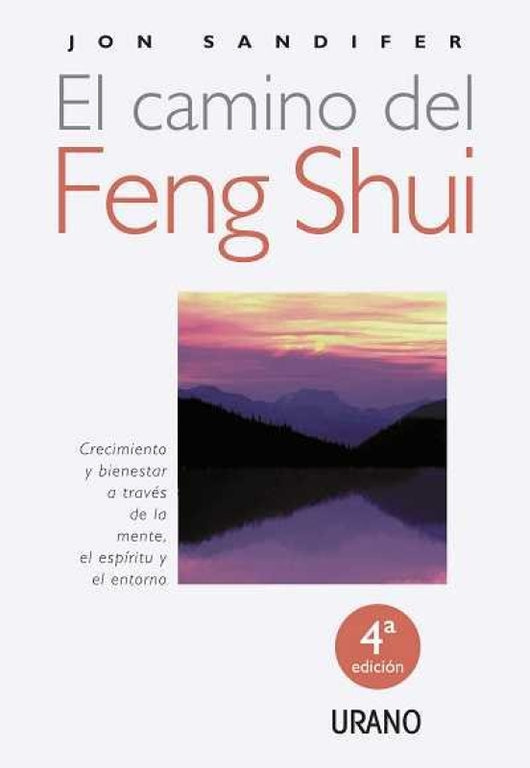 El Camino Del Feng Shui Libro