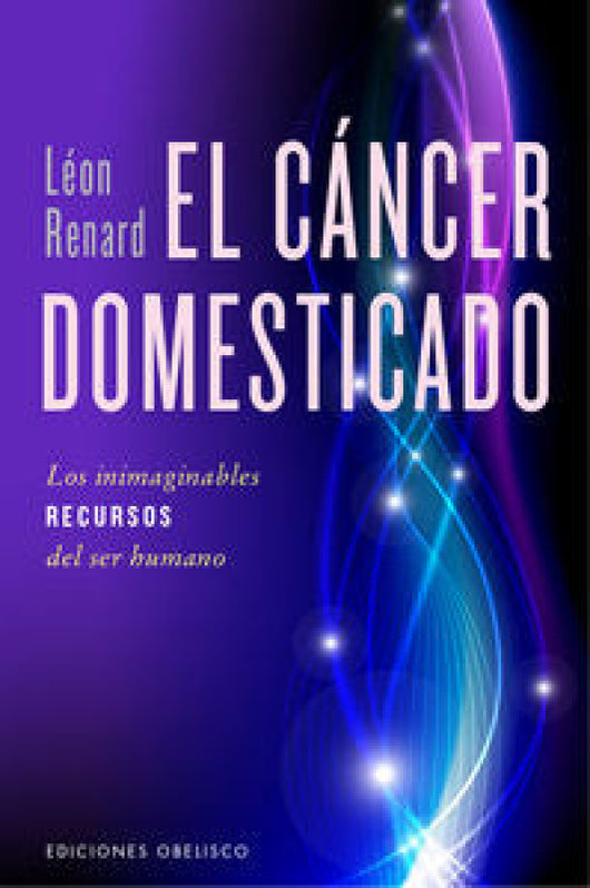 El Cáncer Domesticado Libro