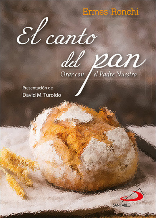 El Canto Del Pan Libro