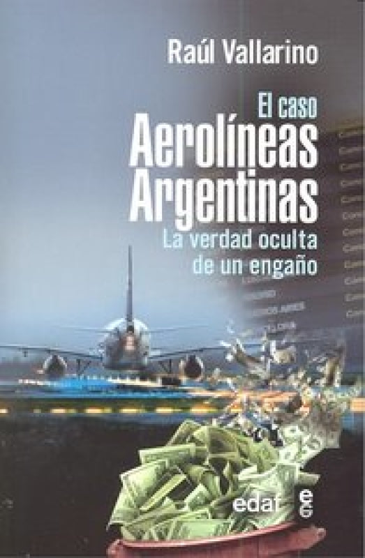 El Caso Aerolíneas Argentinas Libro