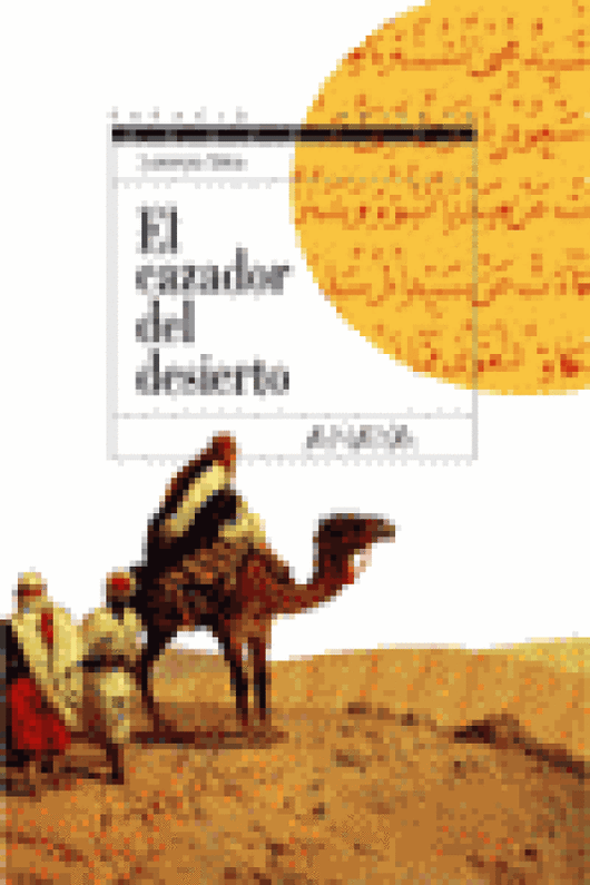 El Cazador Del Desierto Libro