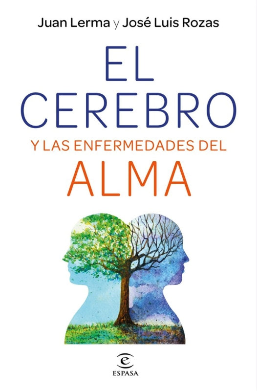 El Cerebro Y Las Enfermedades Del Alma Libro