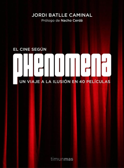 El Cine Según Phenomena Libro