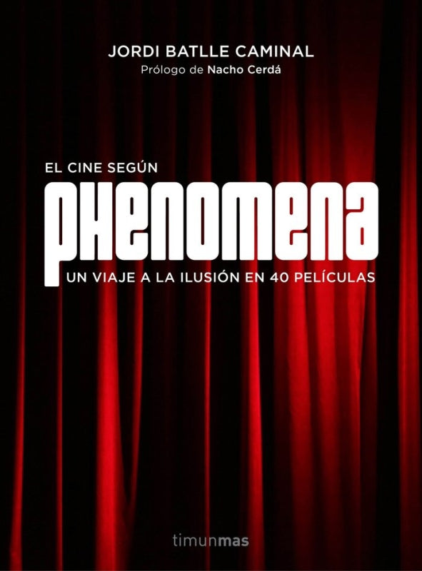 El Cine Según Phenomena Libro