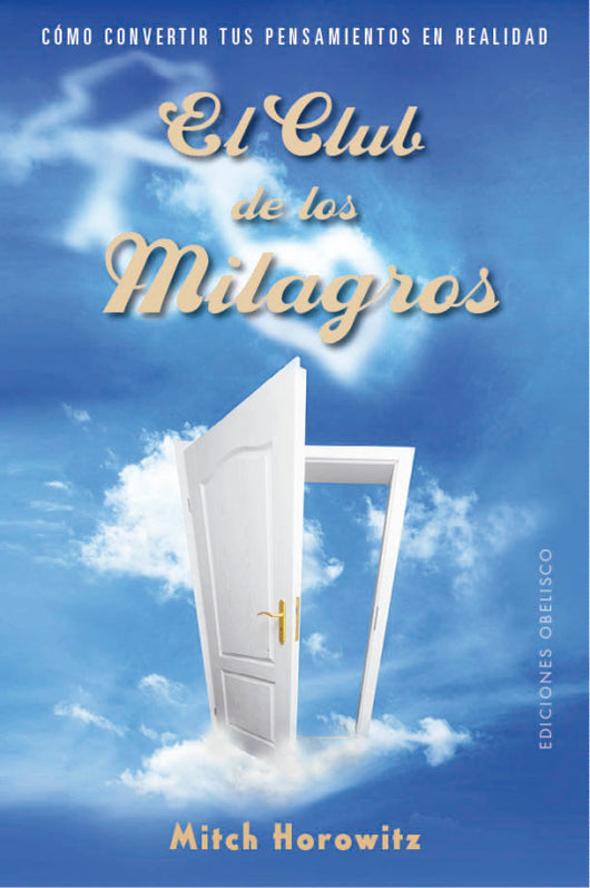 El Club De Los Milagros Libro