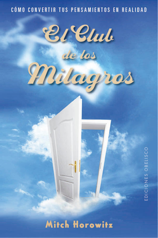 El Club De Los Milagros Libro