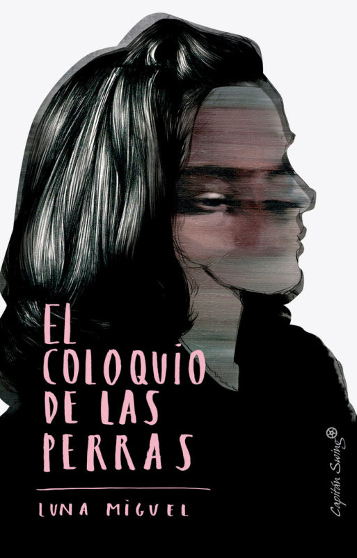 El Coloquio De Las Perras Libro